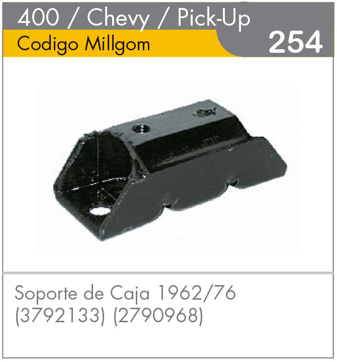 Soporte de Caja 400/Chevy Pick-Up 62/76