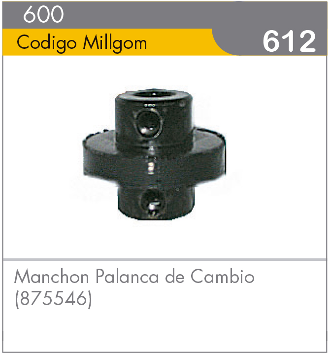 Manchón Palanca de Cambio 600/612 (875546)