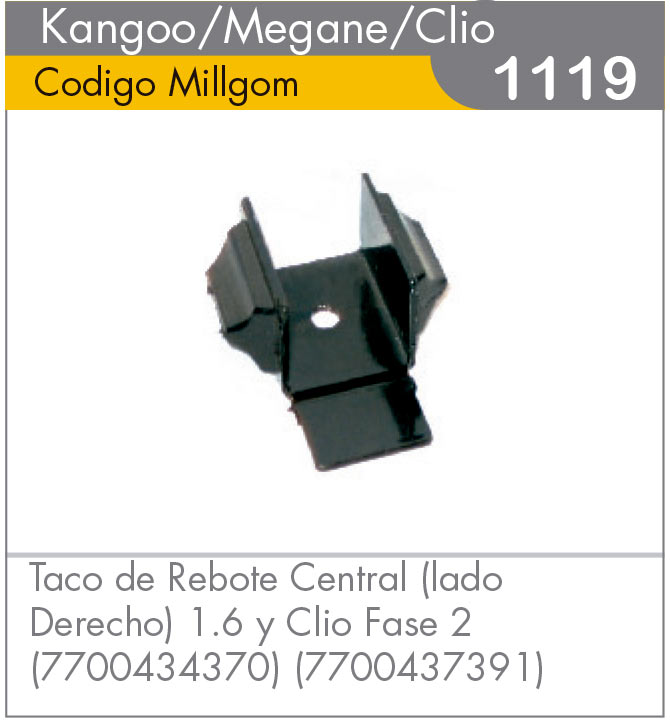 Taco de Rebote Central Derecho Kangoo/Megane/Clio 1.6